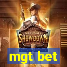 mgt bet