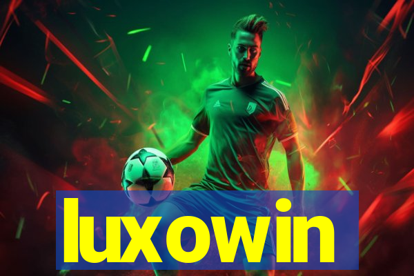 luxowin