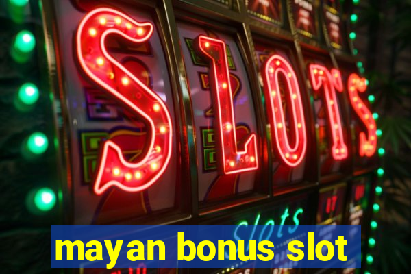 mayan bonus slot