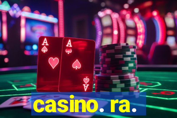 casino. ra.