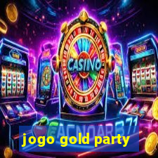 jogo gold party