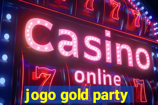 jogo gold party