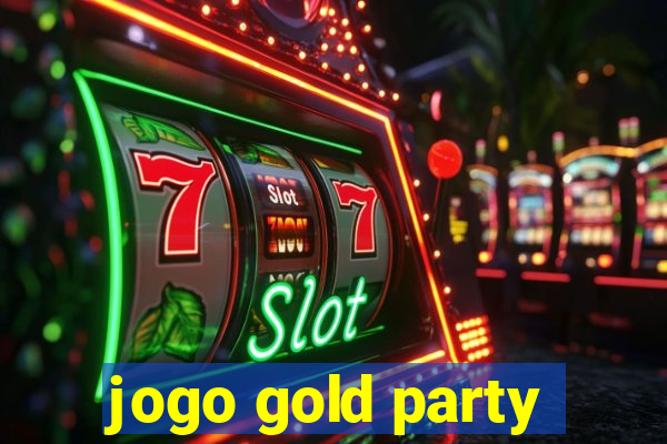 jogo gold party