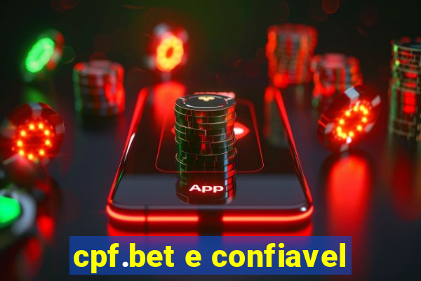 cpf.bet e confiavel