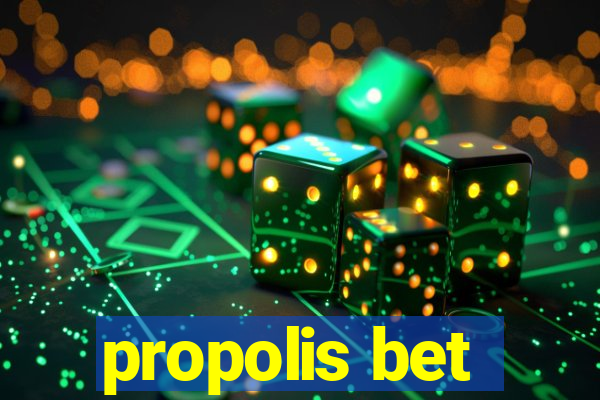 propolis bet