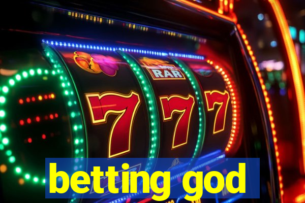 betting god