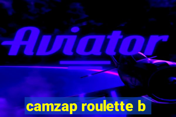 camzap roulette b