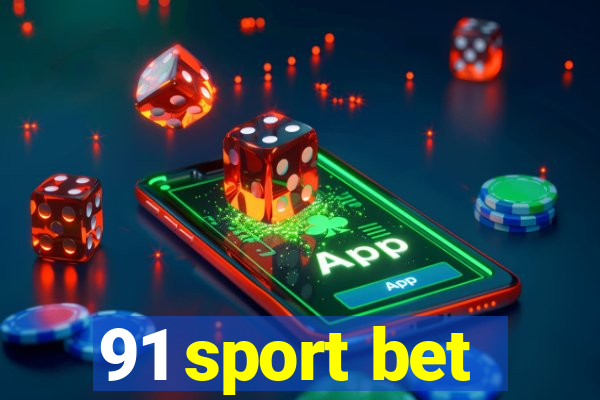 91 sport bet