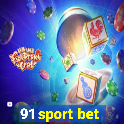 91 sport bet