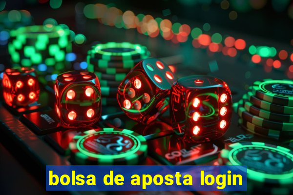 bolsa de aposta login