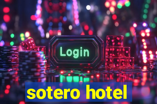 sotero hotel