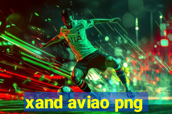 xand aviao png