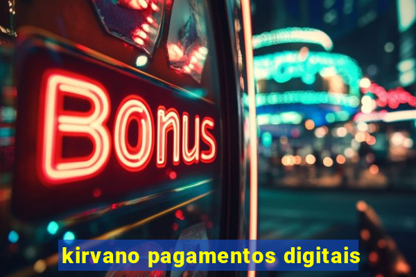 kirvano pagamentos digitais