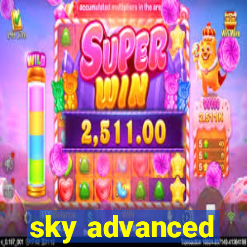 sky advanced