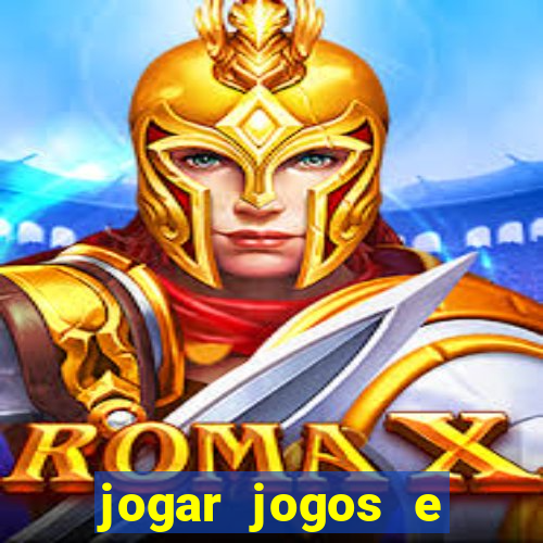 jogar jogos e ganhar dinheiro