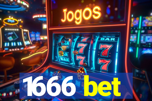 1666 bet