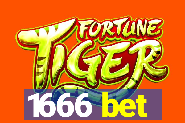 1666 bet