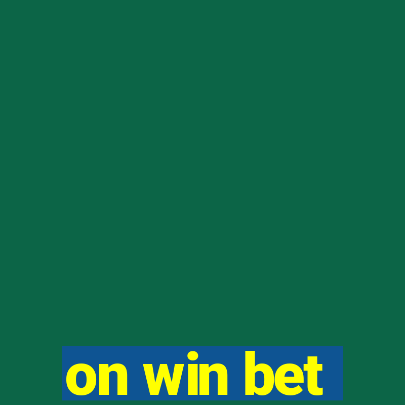 on win bet