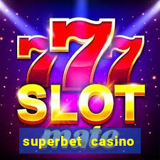 superbet casino games online