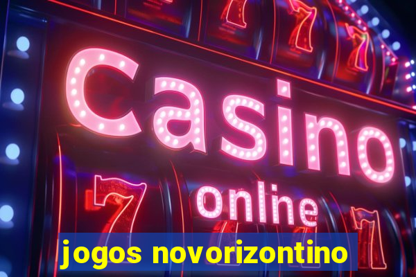 jogos novorizontino