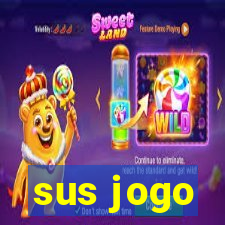 sus jogo