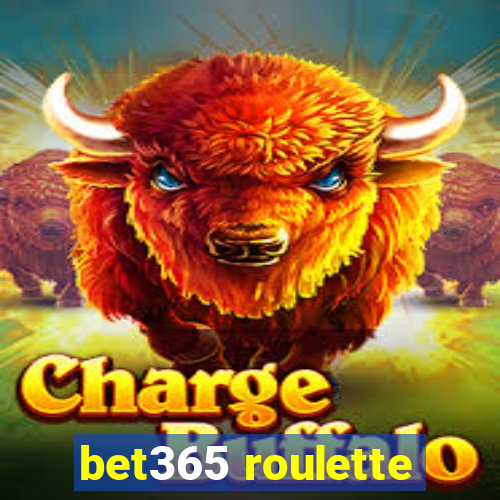 bet365 roulette