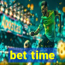 bet time