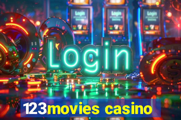 123movies casino