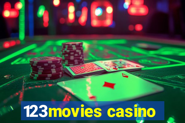 123movies casino