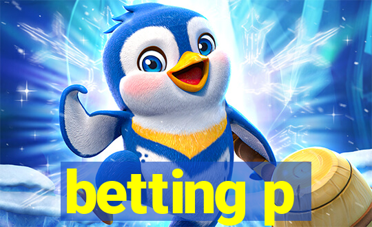 betting p