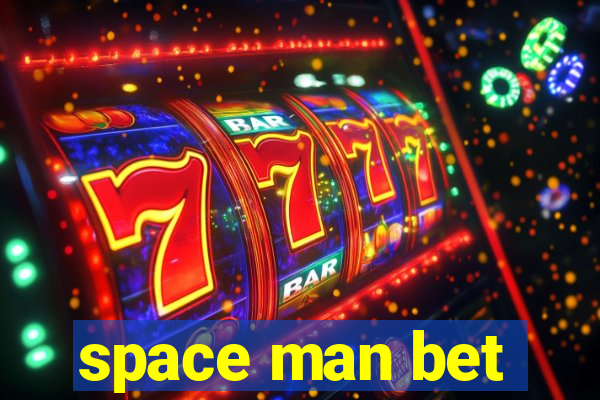 space man bet