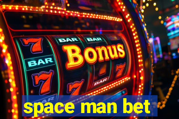 space man bet