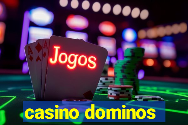 casino dominos