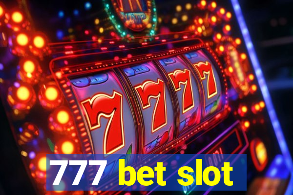 777 bet slot