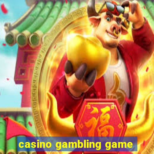 casino gambling game