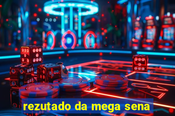 rezutado da mega sena