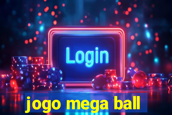 jogo mega ball