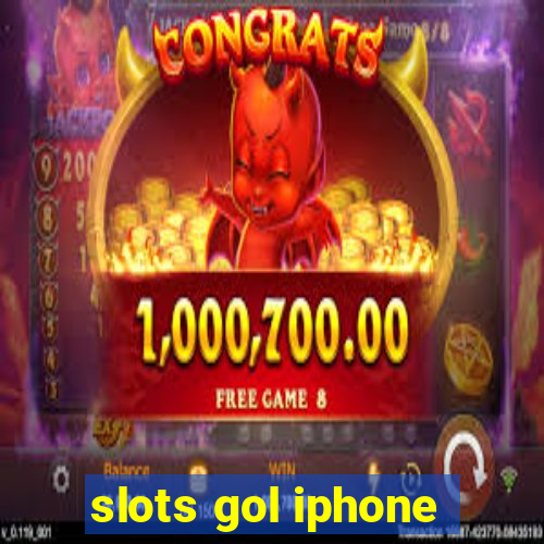 slots gol iphone