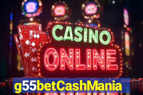 g55betCashMania