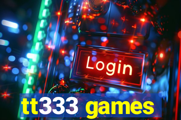 tt333 games