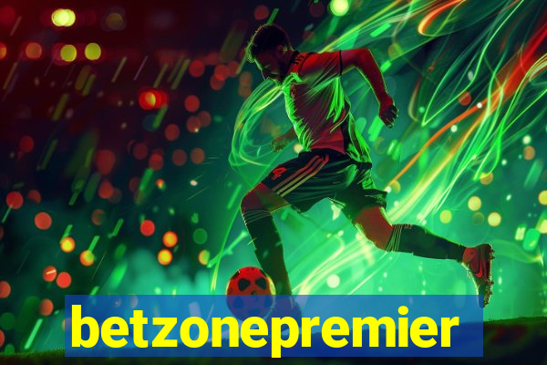 betzonepremier