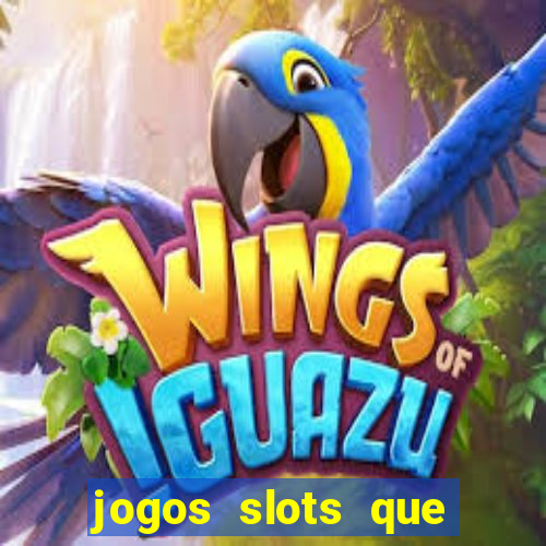 jogos slots que pagam no cadastro