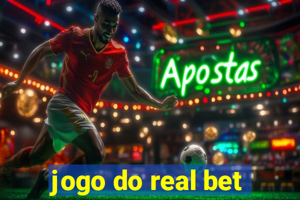 jogo do real bet