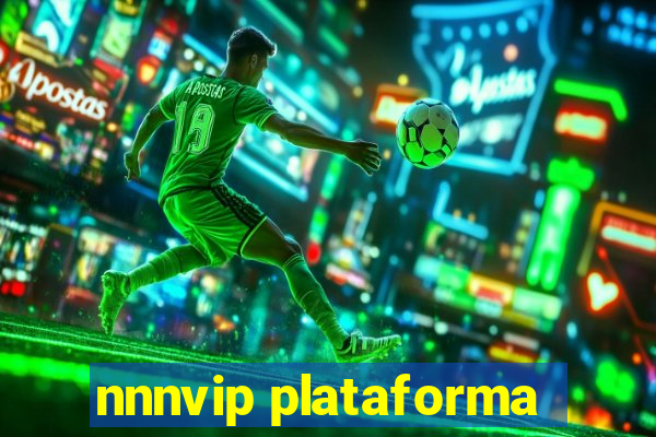 nnnvip plataforma