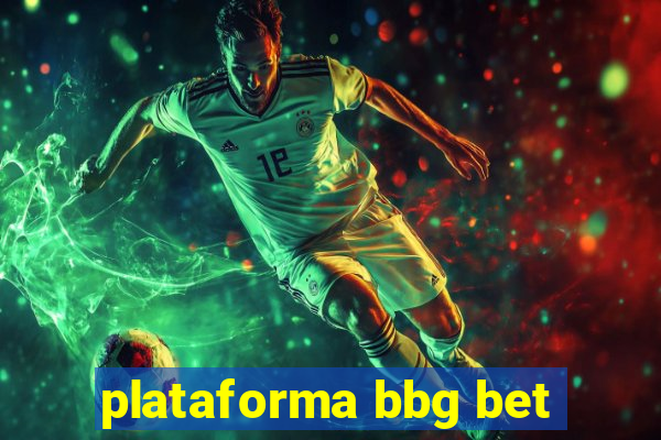 plataforma bbg bet