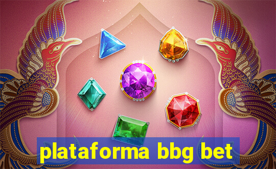 plataforma bbg bet