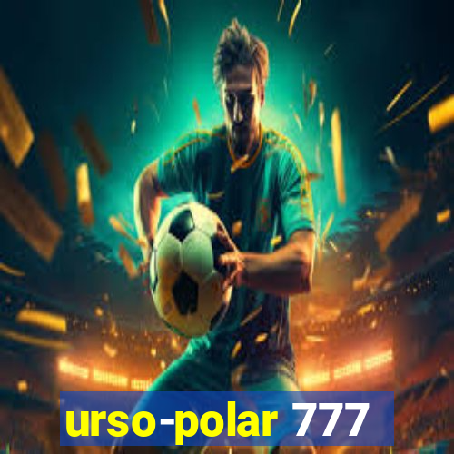 urso-polar 777