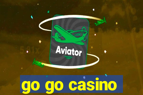 go go casino