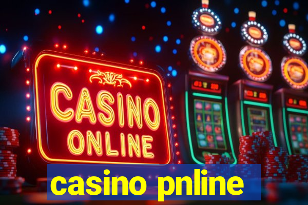 casino pnline