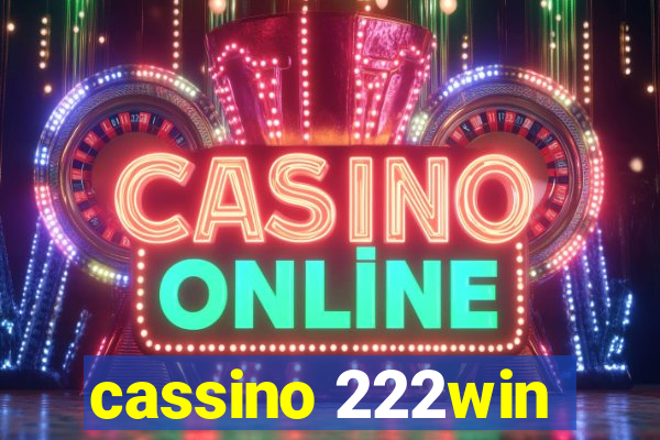 cassino 222win